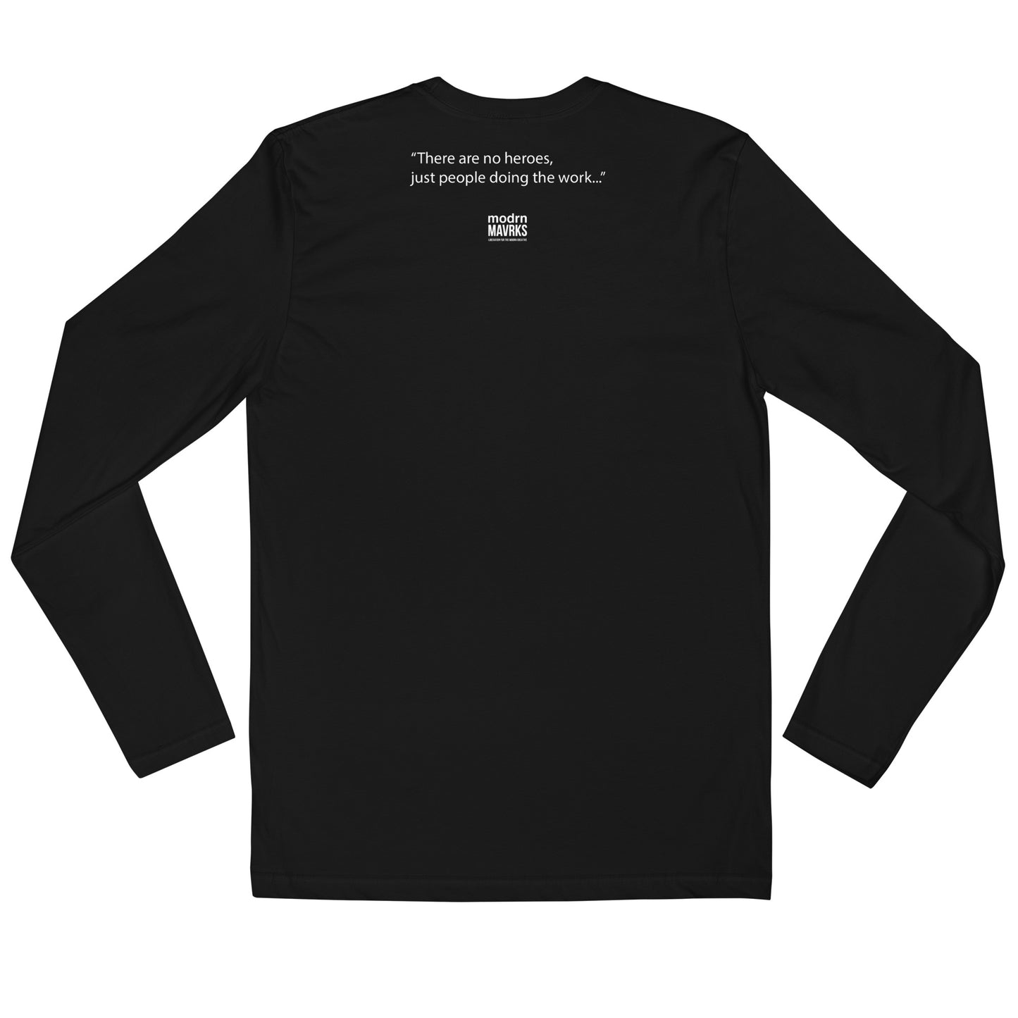 modrn Mavrks "No heroes" Long Sleeve Fitted Crew image 5